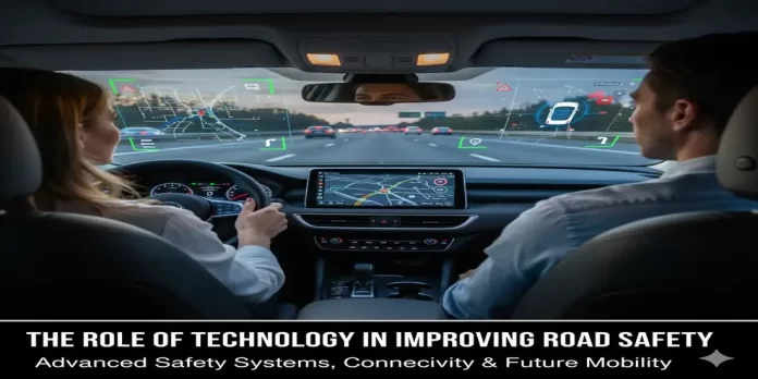 The Role of Technology in Improving Road Safety